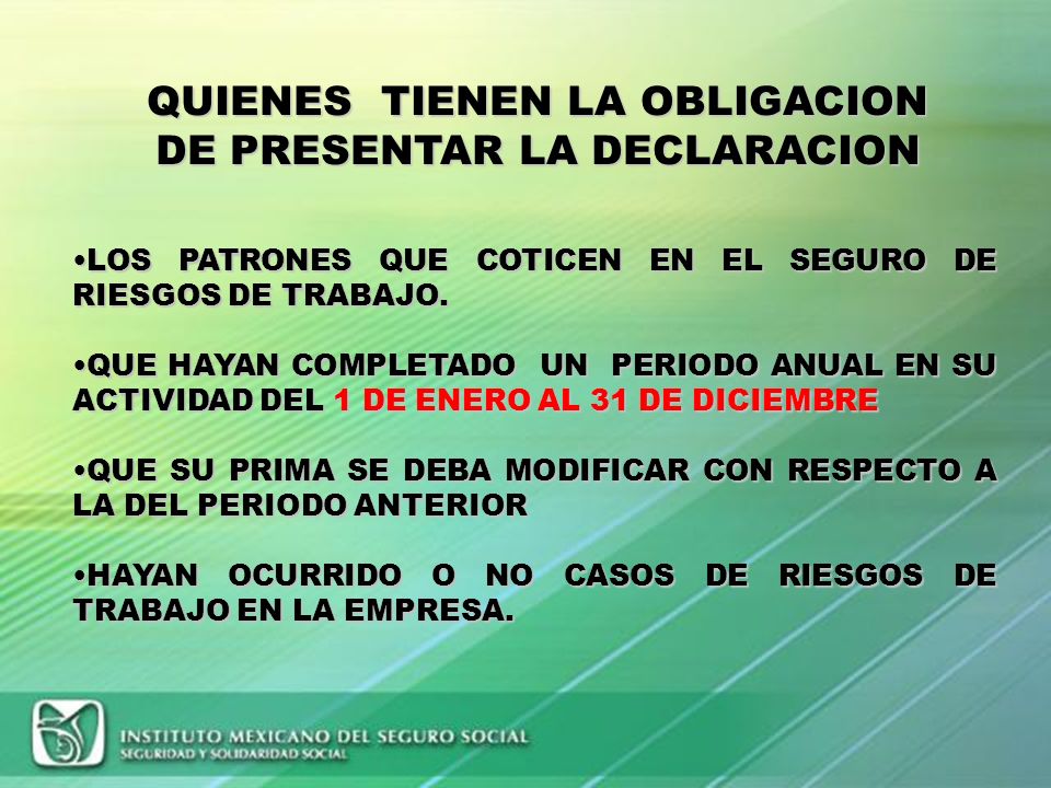 QUIENES TIENEN LA OBLIGACION DE PRESENTAR LA DECLARACION