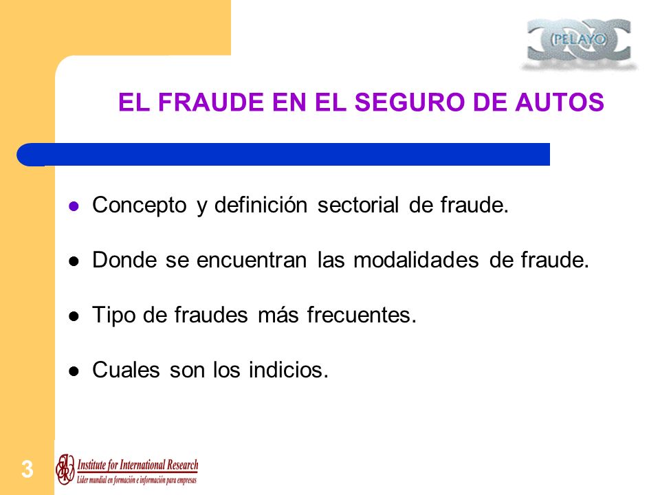EL FRAUDE EN EL SEGURO DE AUTOS
