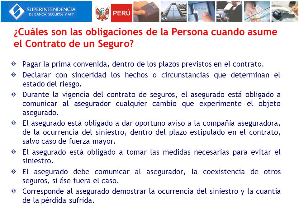 ¿Cuáles son las obligaciones de la Persona cuando asume el Contrato de un Seguro