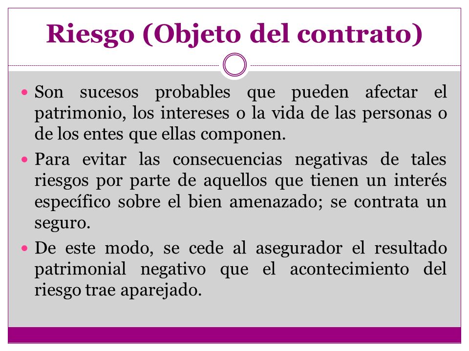 Riesgo (Objeto del contrato)