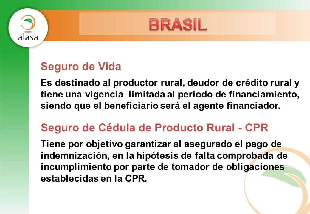 BRASIL Seguro de Vida Seguro de Cédula de Producto Rural - CPR