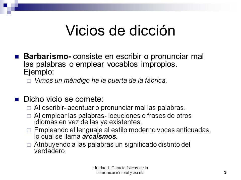 Unidad 1: Características de la comunicación oral y escrita