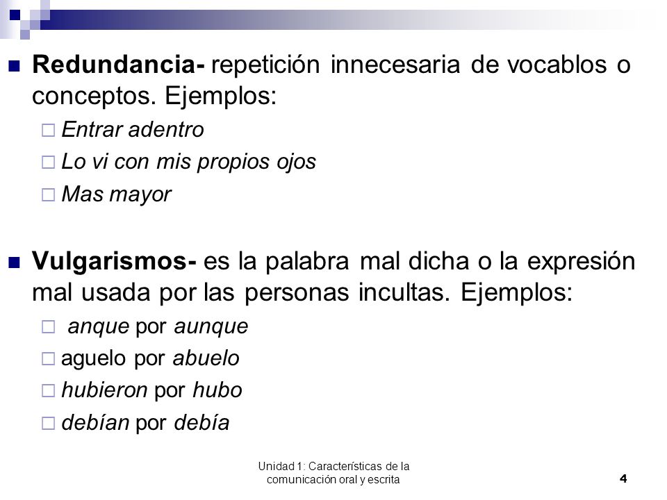 Unidad 1: Características de la comunicación oral y escrita