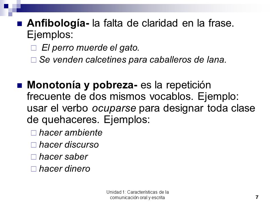 Unidad 1: Características de la comunicación oral y escrita
