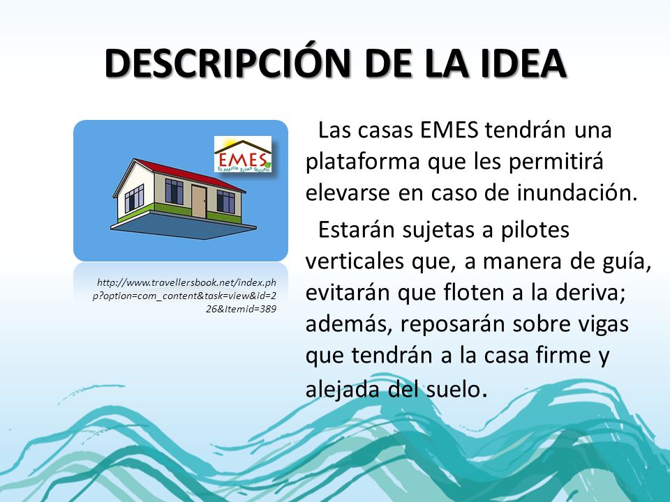 DESCRIPCIÓN DE LA IDEA