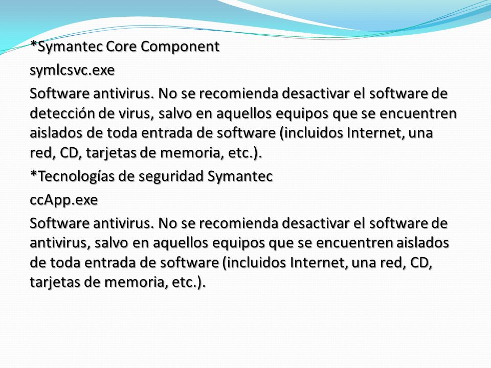 Symantec Core Component symlcsvc. exe Software antivirus