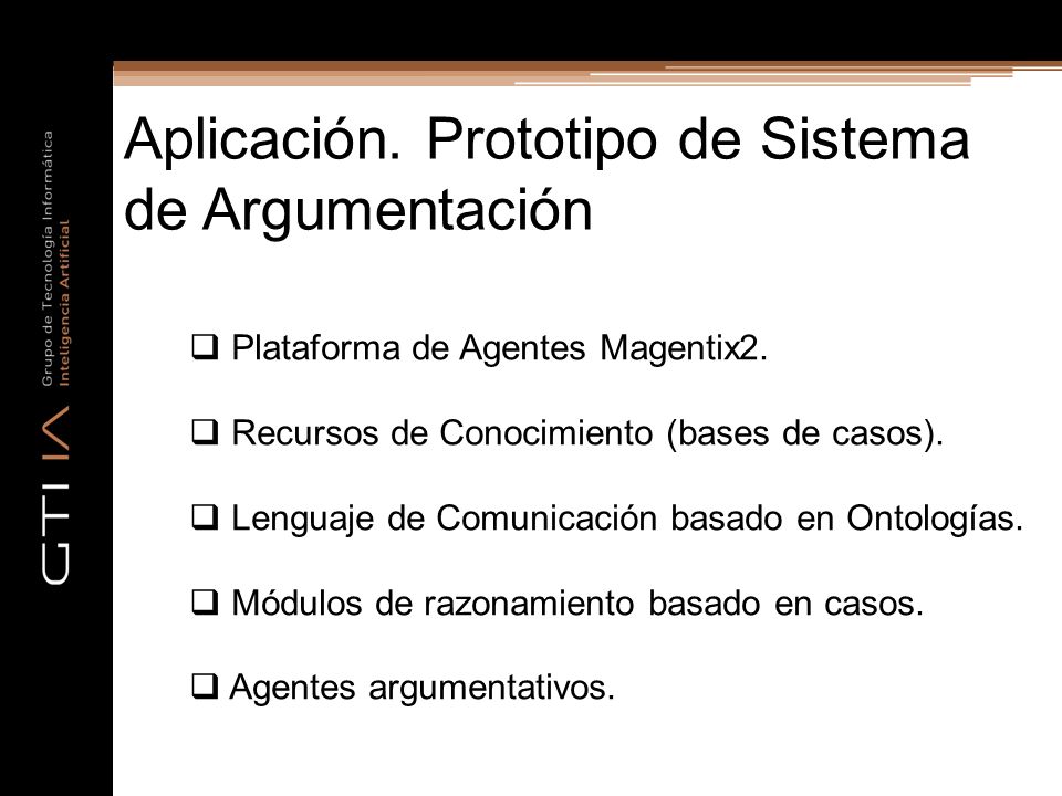 Aplicación. Prototipo de Sistema de Argumentación