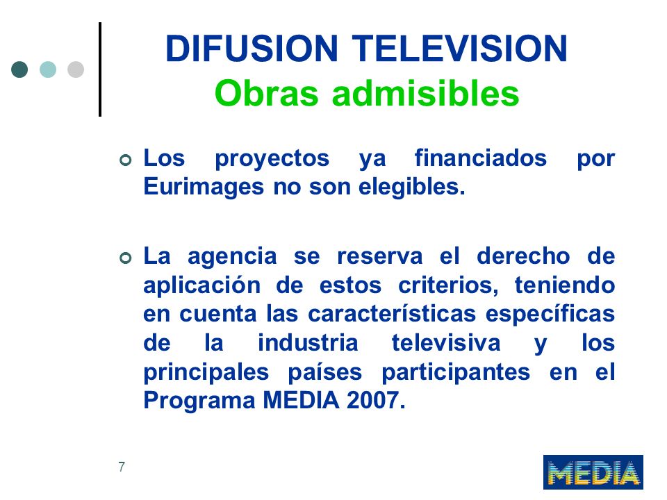 DIFUSION TELEVISION Obras admisibles