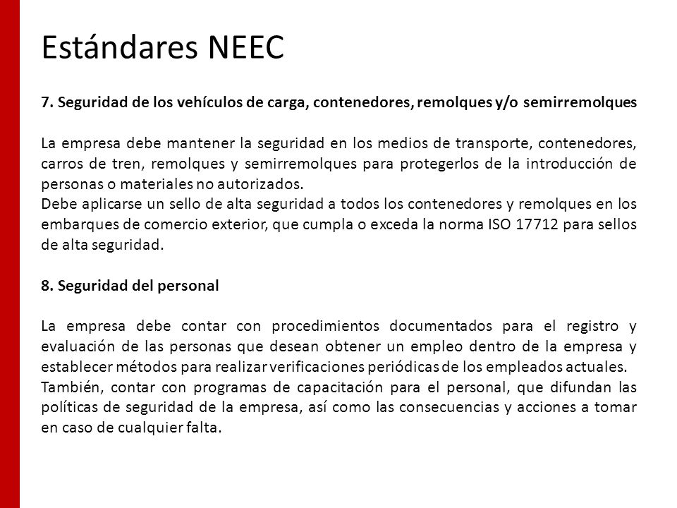 Estándares NEEC 7. Seguridad de los vehículos de carga, contenedores, remolques y/o semirremolques.