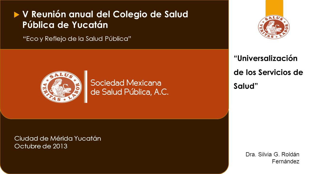V Reunión anual del Colegio de Salud Pública de Yucatán