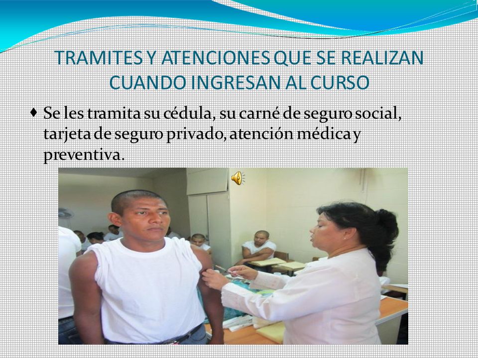 TRAMITES Y ATENCIONES QUE SE REALIZAN CUANDO INGRESAN AL CURSO