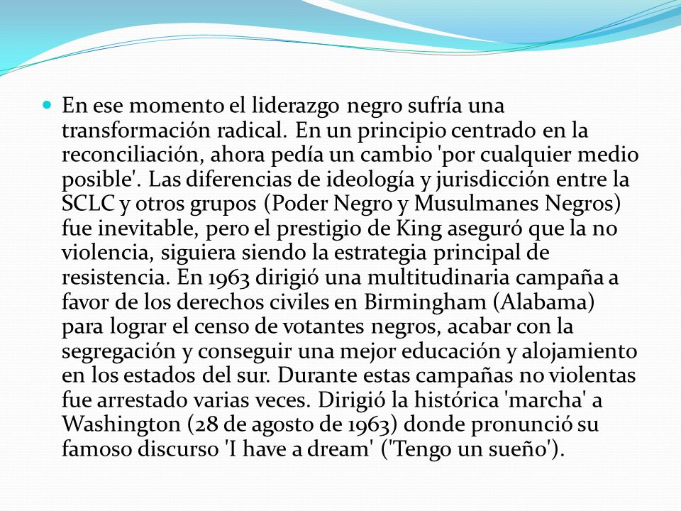 En ese momento el liderazgo negro sufría una transformación radical