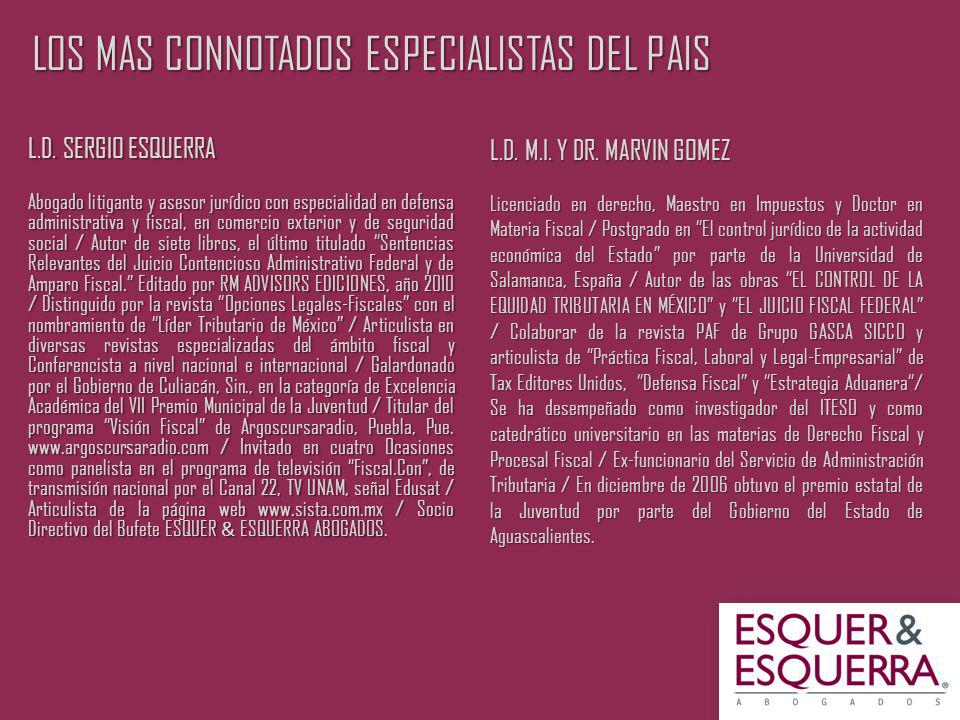 LOS MAS CONNOTADOS ESPECIALISTAS DEL PAIS