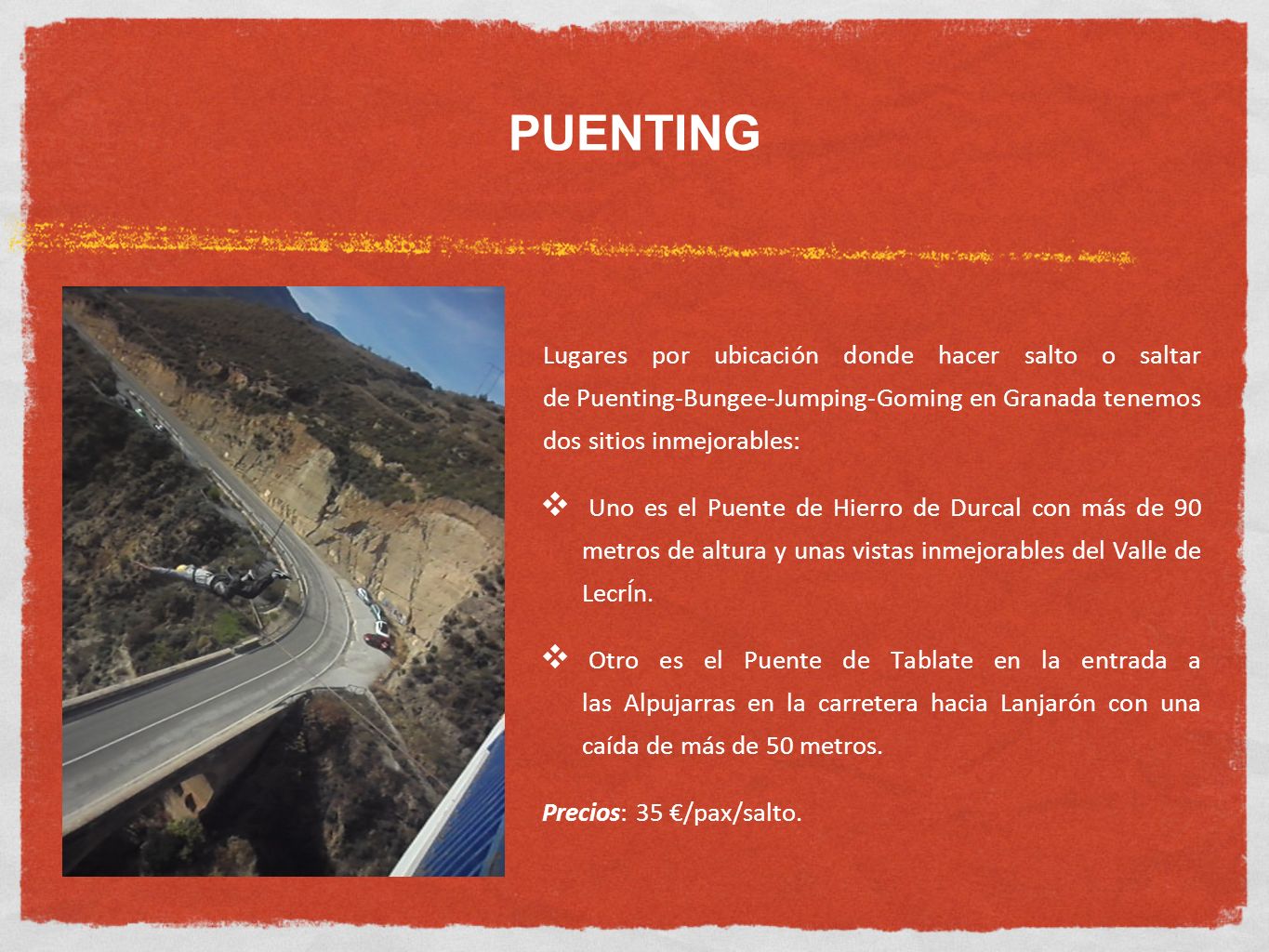 PUENTING Lugares por ubicación donde hacer salto o saltar de Puenting-Bungee-Jumping-Goming en Granada tenemos dos sitios inmejorables: