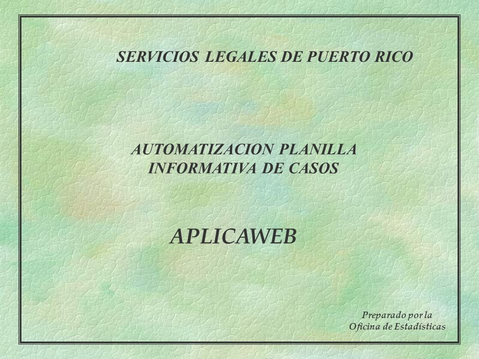 APLICAWEB SERVICIOS LEGALES DE PUERTO RICO