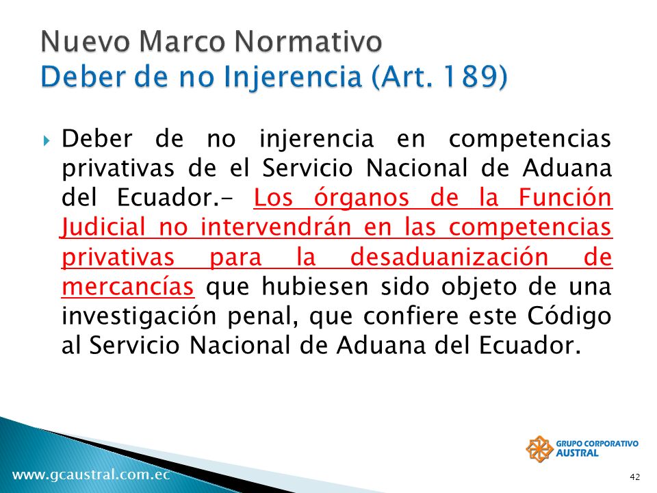 Nuevo Marco Normativo Deber de no Injerencia (Art. 189)