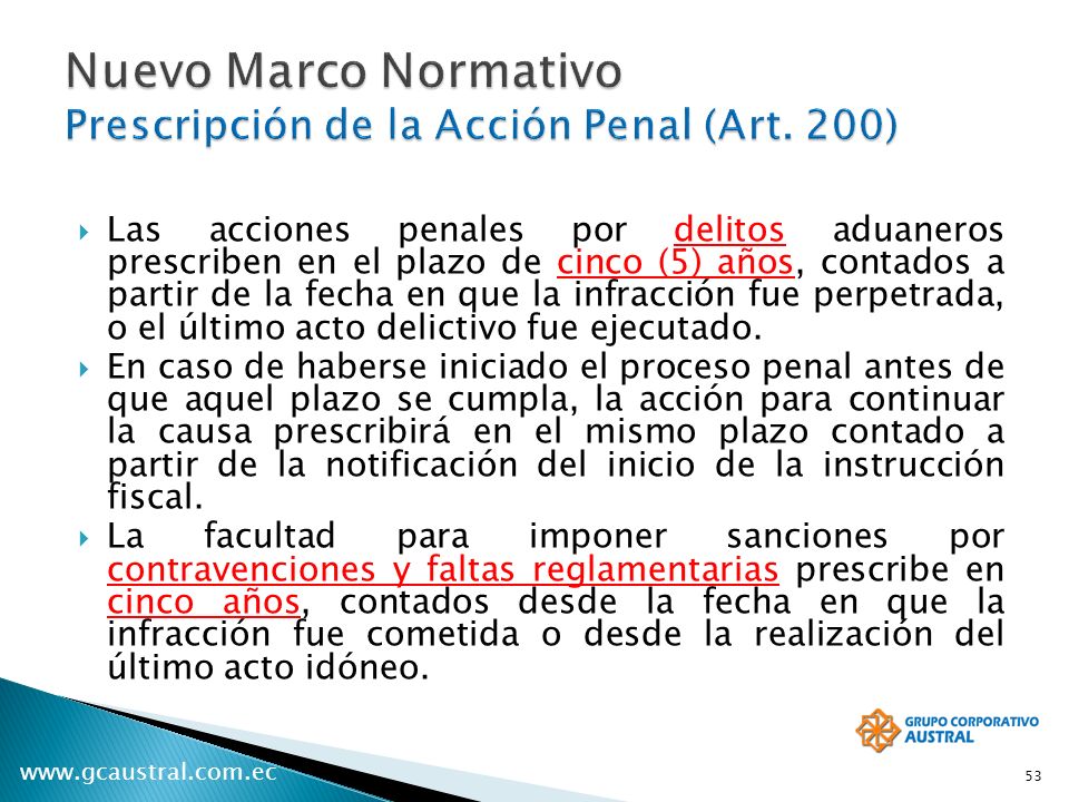 Nuevo Marco Normativo Prescripción de la Acción Penal (Art. 200)