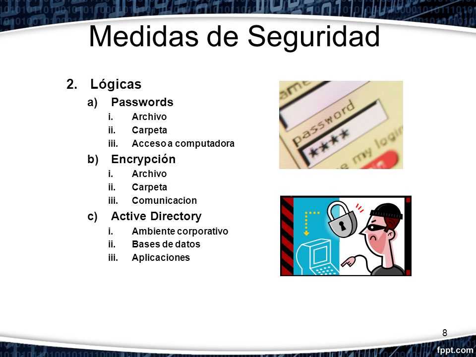 Medidas de Seguridad Lógicas Passwords Encrypción Active Directory