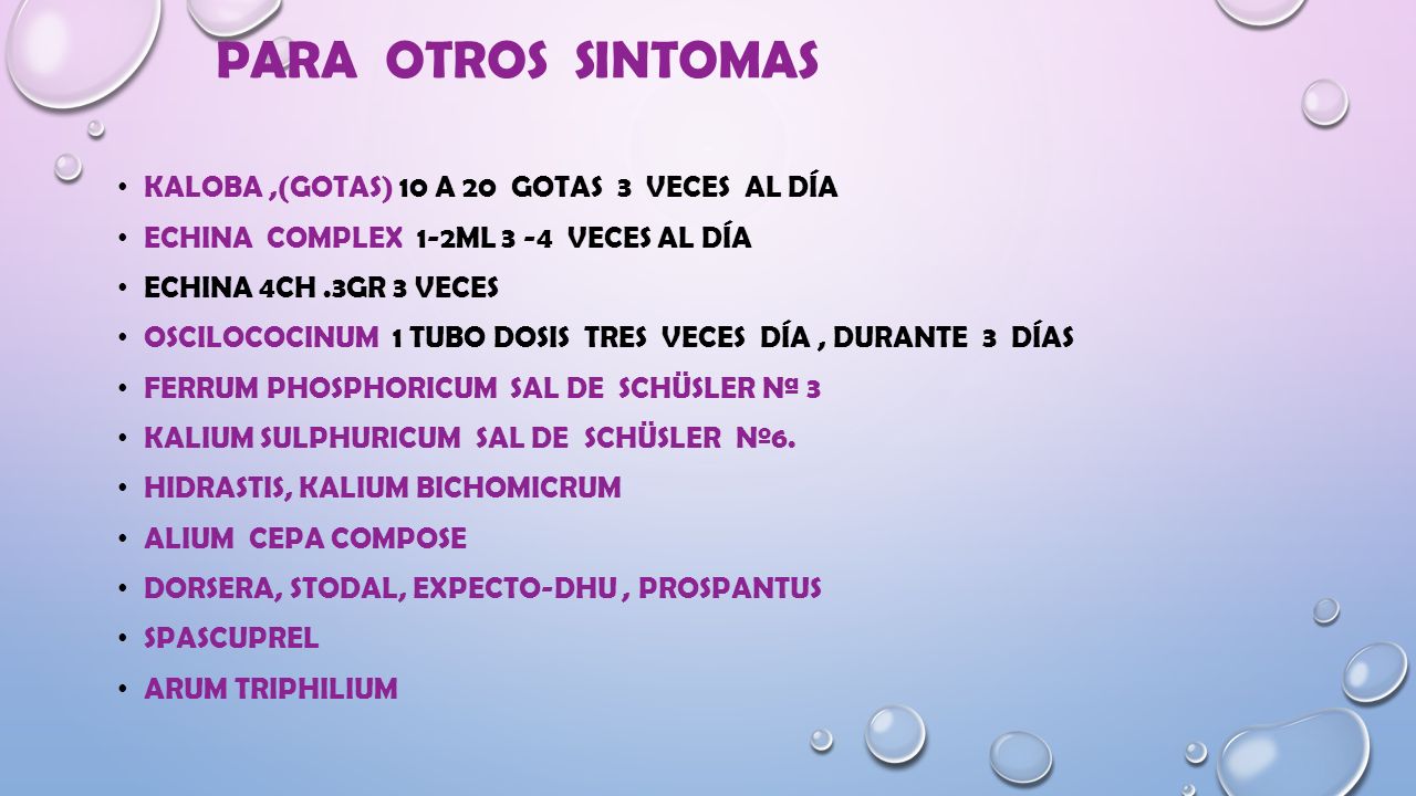 PARA OTROS SINTOMAS KALOBA ,(gotas) 10 a 20 gotas 3 veces al día