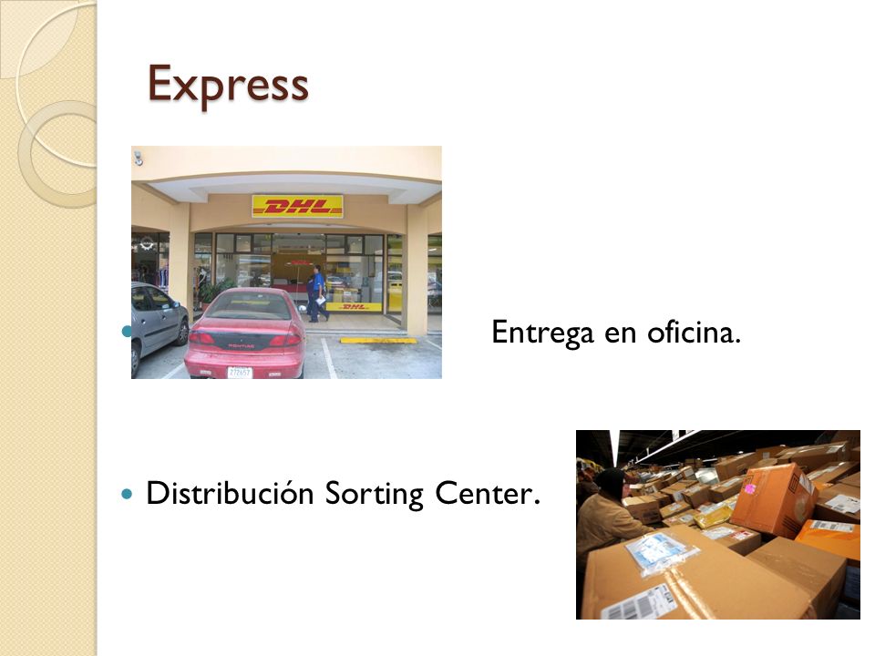 Express Entrega en oficina. Distribución Sorting Center.