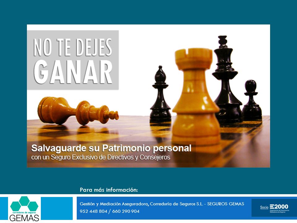 Para más información: Gestión y Mediación Aseguradora, Correduría de Seguros S.L.
