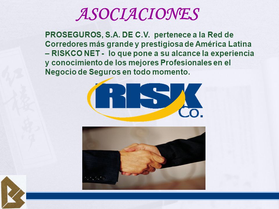 ASOCIACIONES PROSEGUROS, S.A. DE C.V. pertenece a la Red de