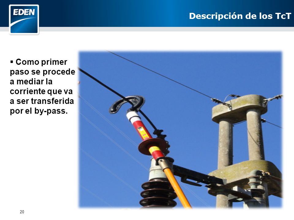 Descripción de los TcT Como primer paso se procede a mediar la corriente que va a ser transferida por el by-pass.