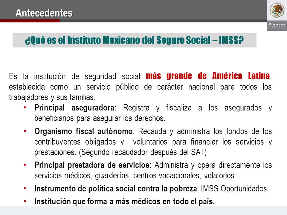 ¿Qué es el Instituto Mexicano del Seguro Social – IMSS