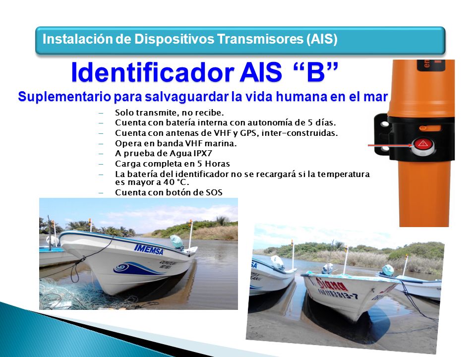 Identificador AIS B Instalación de Dispositivos Transmisores (AIS)