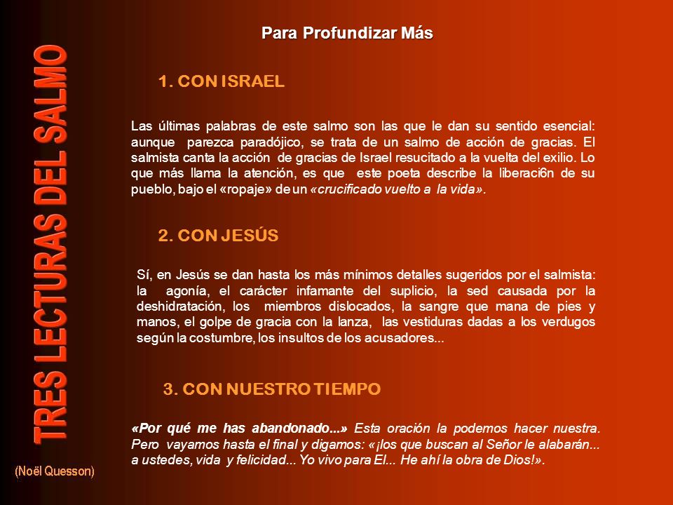 Para Profundizar Más 1. CON ISRAEL 2. CON JESÚS 3. CON NUESTRO TIEMPO
