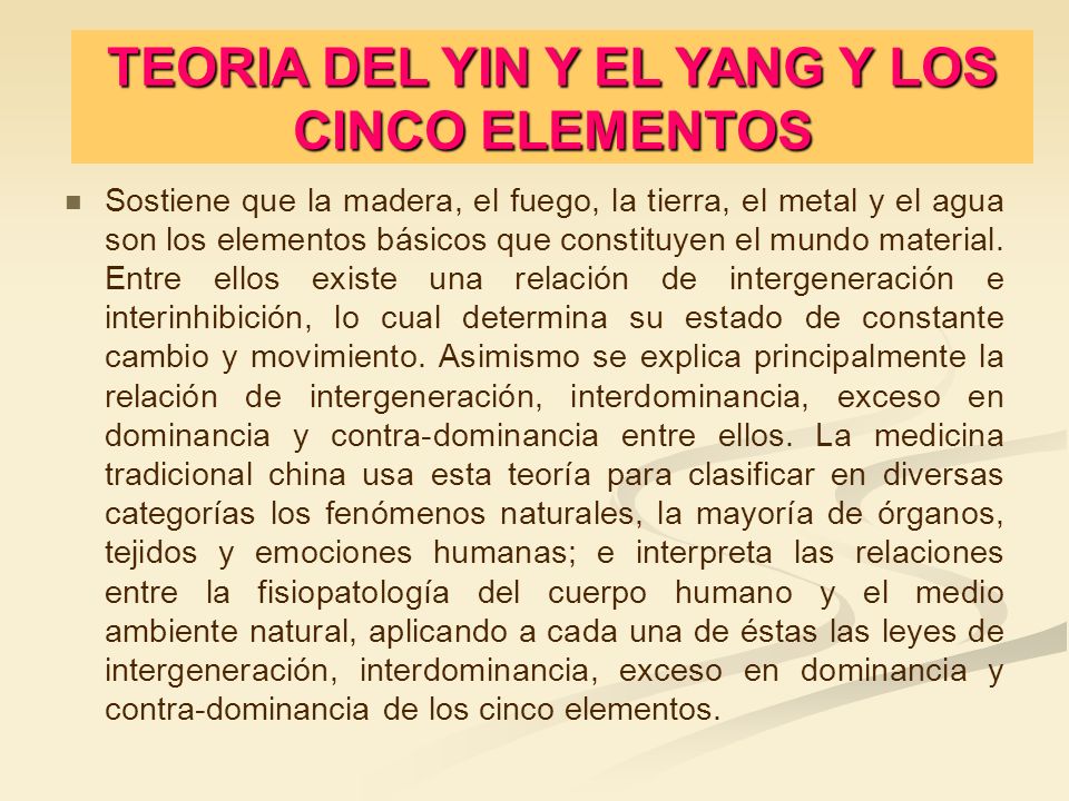 TEORIA DEL YIN Y EL YANG Y LOS CINCO ELEMENTOS