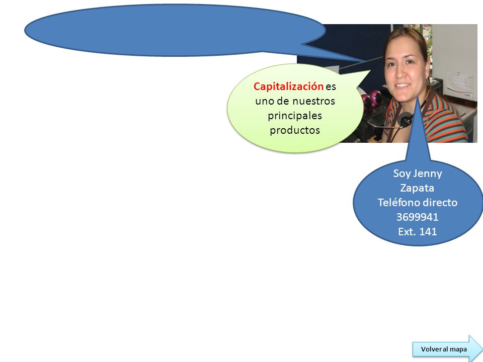 Capitalización es uno de nuestros principales productos