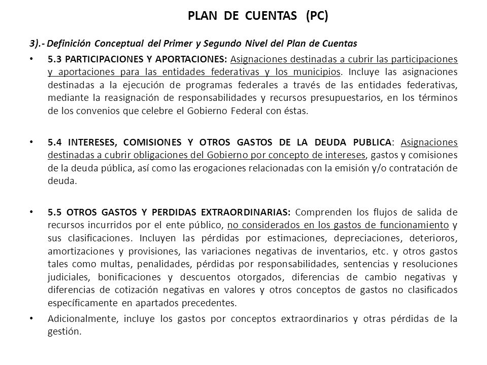 PLAN DE CUENTAS (PC) 3).- Definición Conceptual del Primer y Segundo Nivel del Plan de Cuentas.