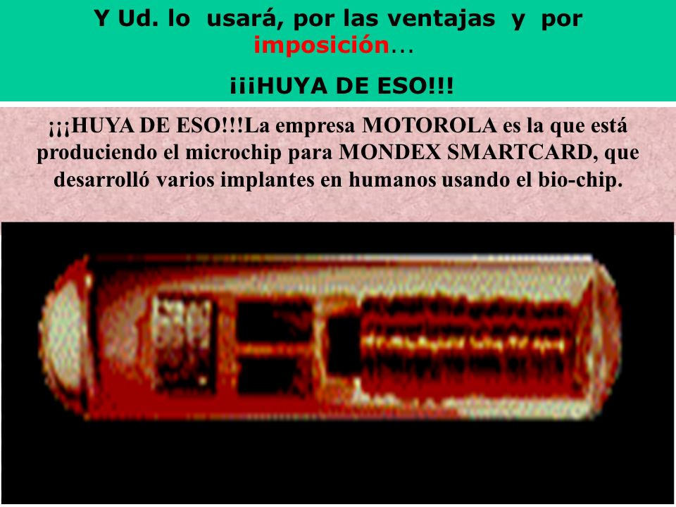 Y Ud. lo usará, por las ventajas y por imposición...