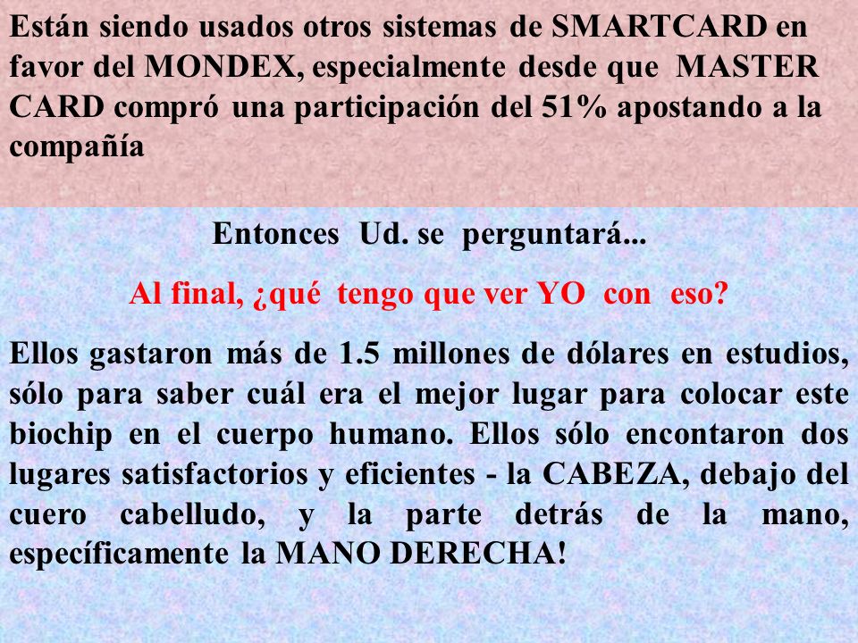 Entonces Ud. se perguntará... Al final, ¿qué tengo que ver YO con eso