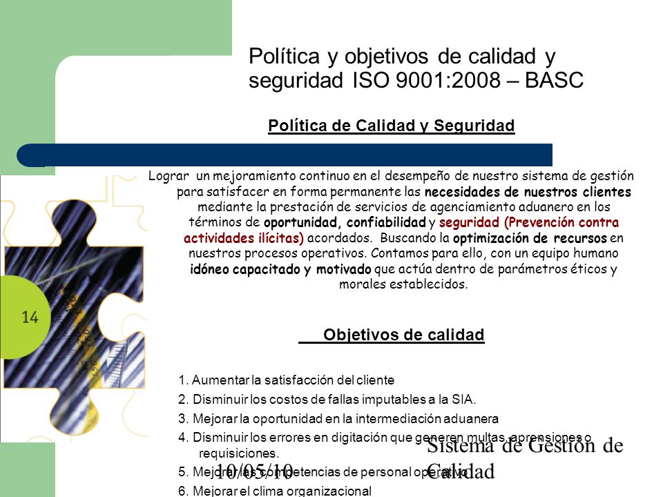 Política y objetivos de calidad y seguridad ISO 9001:2008 – BASC