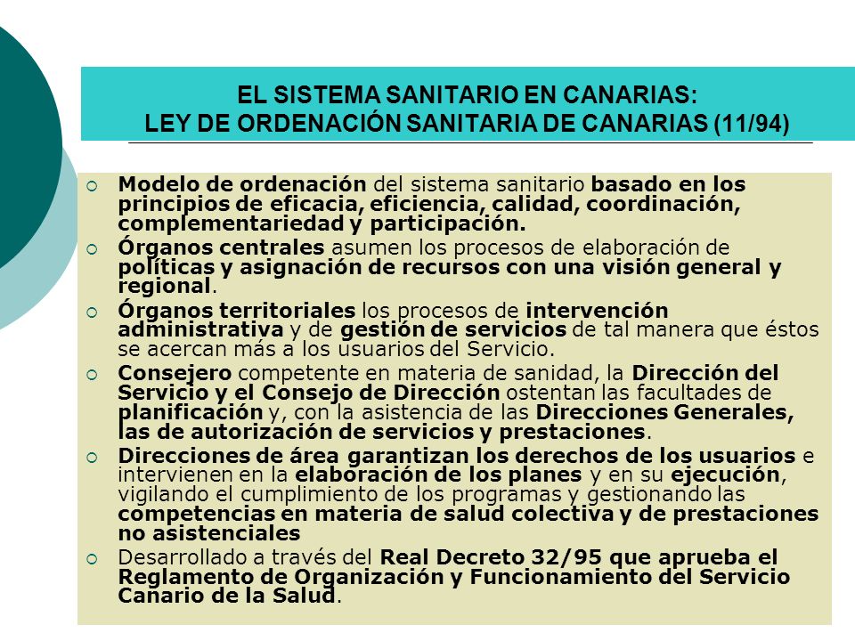 EL SISTEMA SANITARIO EN CANARIAS: LEY DE ORDENACIÓN SANITARIA DE CANARIAS (11/94)
