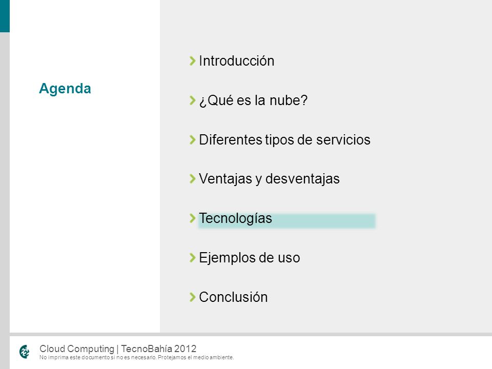 Introducción ¿Qué es la nube Diferentes tipos de servicios. Ventajas y desventajas. Tecnologías.