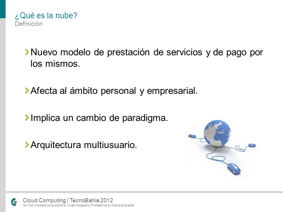 Nuevo modelo de prestación de servicios y de pago por los mismos.