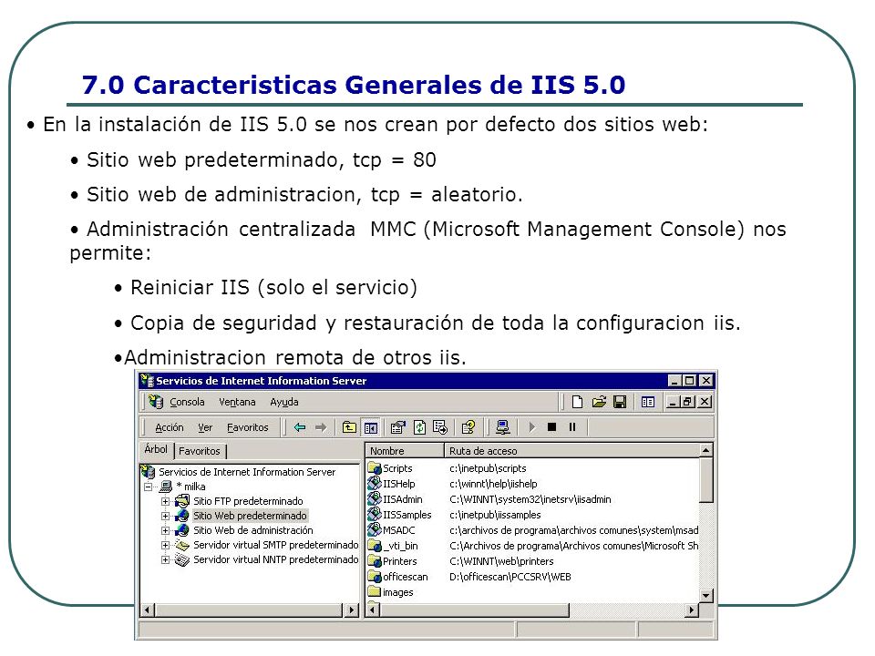 7.0 Caracteristicas Generales de IIS 5.0