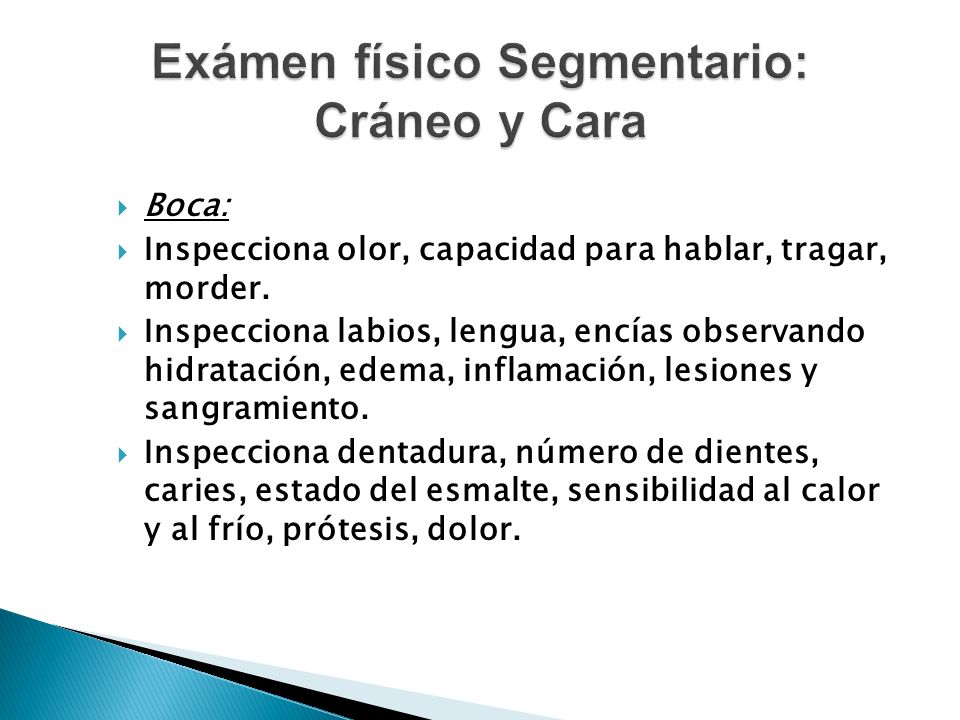 Exámen físico Segmentario: Cráneo y Cara