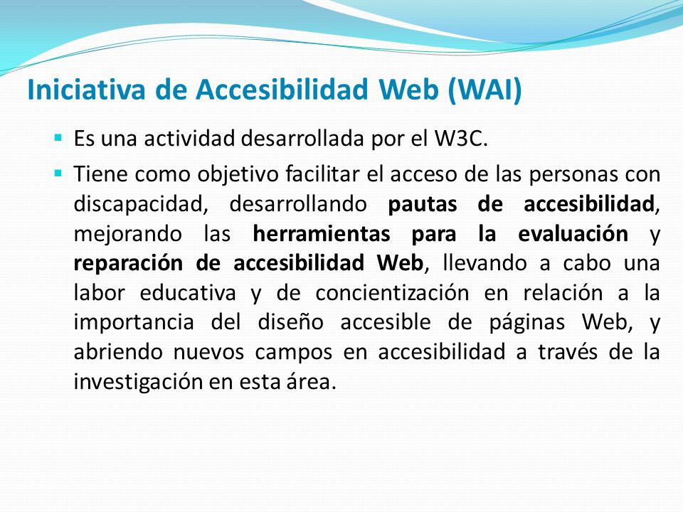 Iniciativa de Accesibilidad Web (WAI)