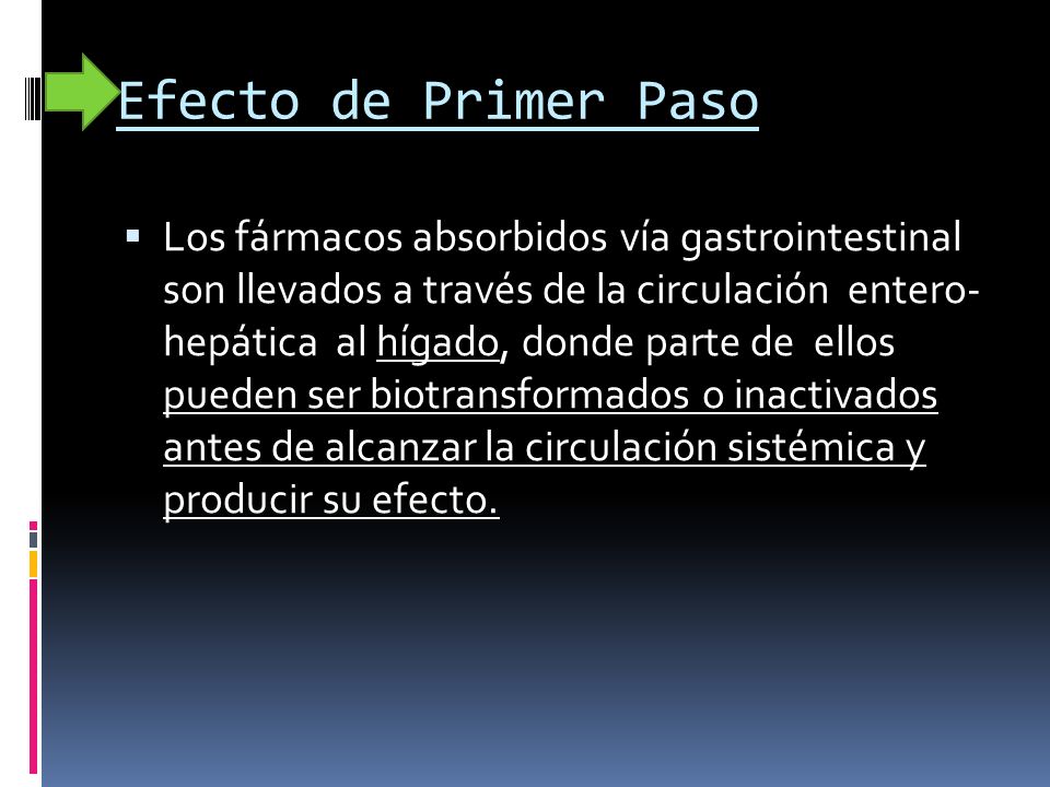 Efecto de Primer Paso