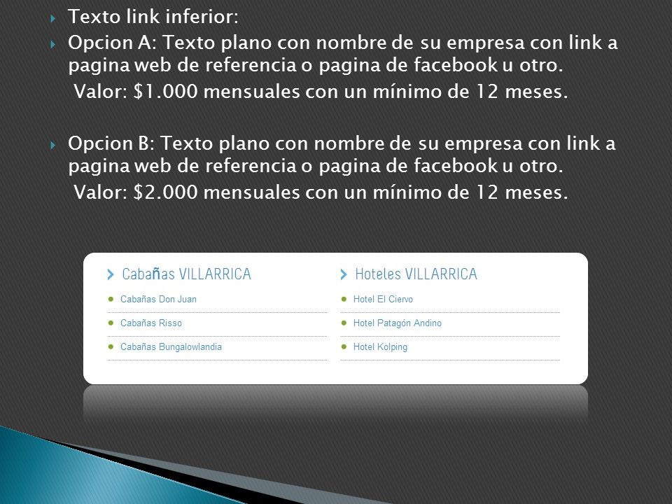 Texto link inferior: Opcion A: Texto plano con nombre de su empresa con link a pagina web de referencia o pagina de facebook u otro.