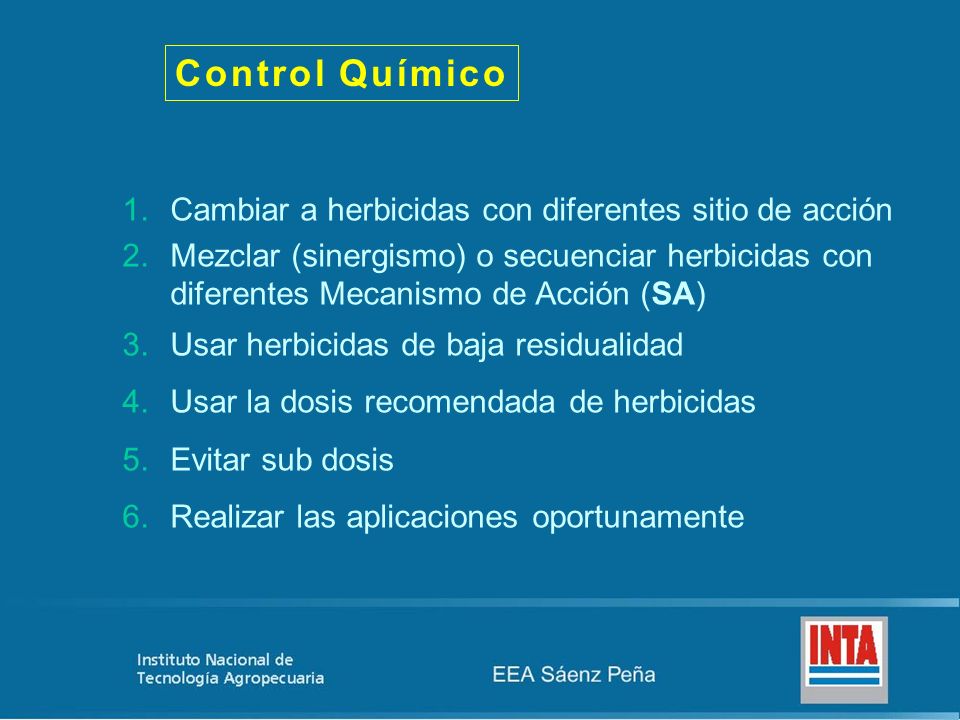 Control Químico Cambiar a herbicidas con diferentes sitio de acción