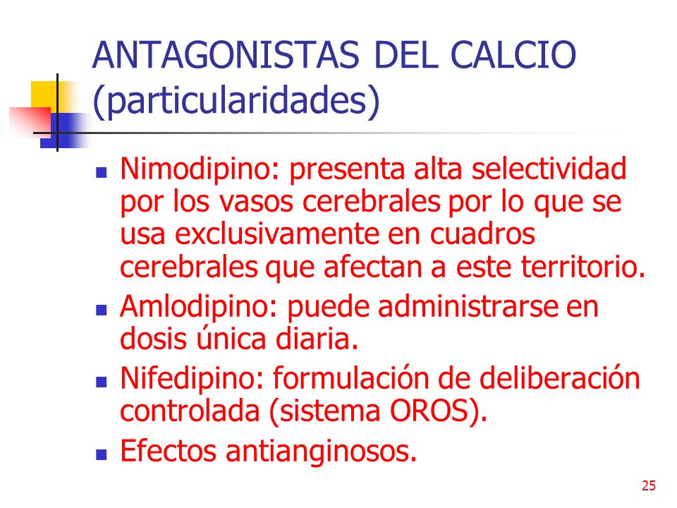 ANTAGONISTAS DEL CALCIO (particularidades)