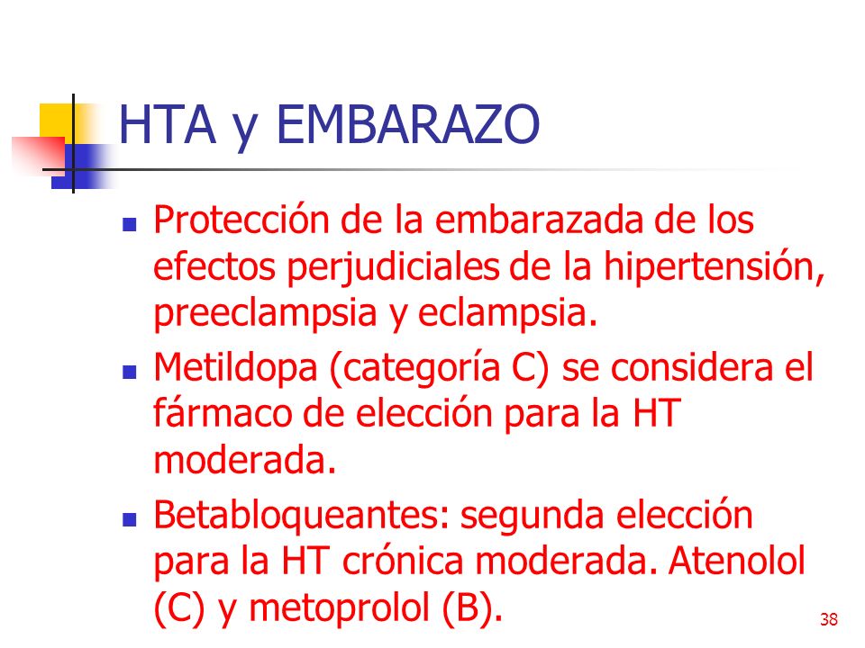 HTA y EMBARAZO Protección de la embarazada de los efectos perjudiciales de la hipertensión, preeclampsia y eclampsia.