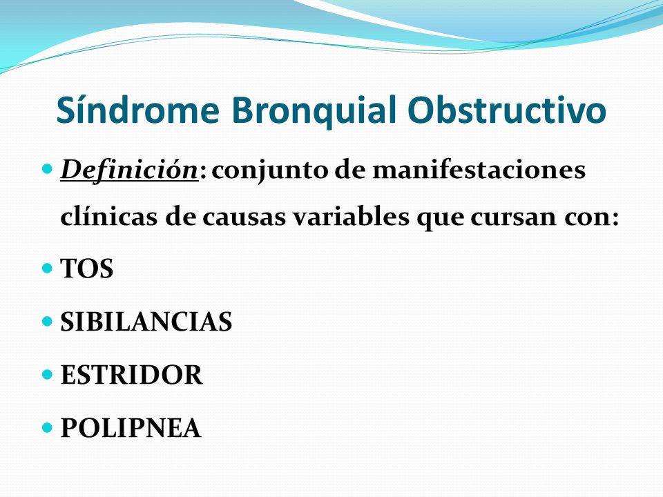 Síndrome Bronquial Obstructivo