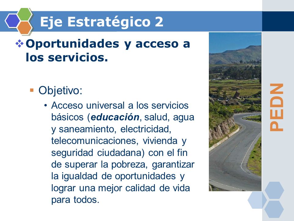 PEDN Eje Estratégico 2 Oportunidades y acceso a los servicios.
