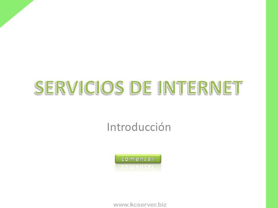 SERVICIOS DE INTERNET Introducción comenzar